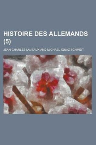 Cover of Histoire Des Allemands (5)