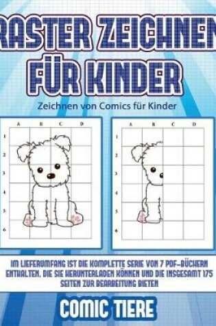 Cover of Zeichnen von Comics für Kinder (Raster zeichnen für Kinder - Comic Tiere)