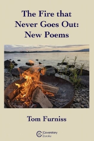 Cover of The Fire that Never Goes Out