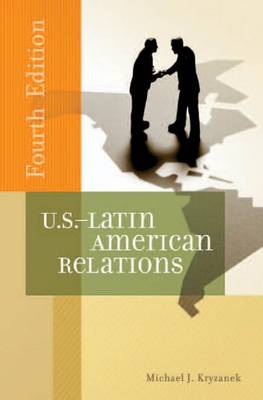 Book cover for U.S.-Latin American Relations