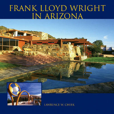 Book cover for Frank Lloyd Wright in Arizona