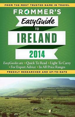 Cover of Frommer's Easyguide to Ireland 2014