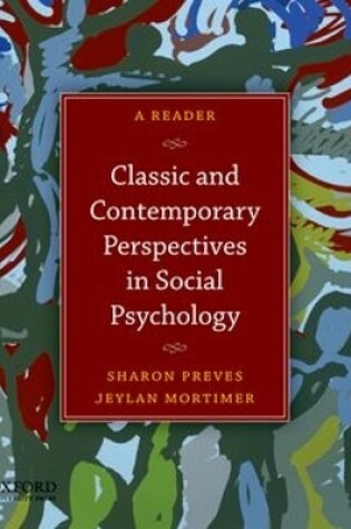 Cover of Classic and Contemporary Perspectives in Social Psychology