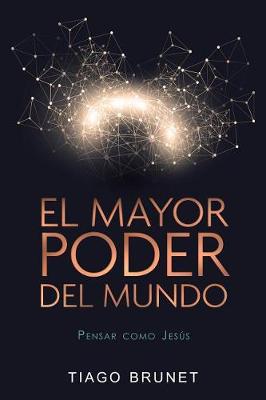 Book cover for El Mayor Poder del Mundo