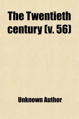 Book cover for The Twentieth Century (Volume 56)