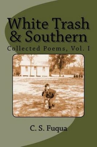 Cover of White Trash & Southern