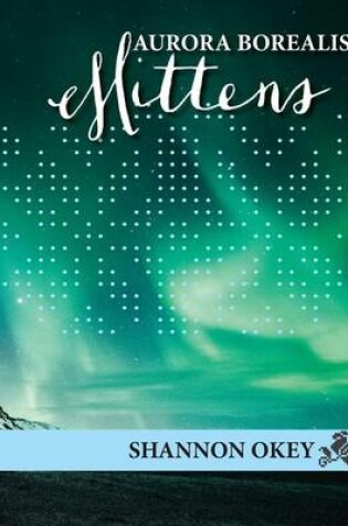 Cover of Aurora Borealis Mittens