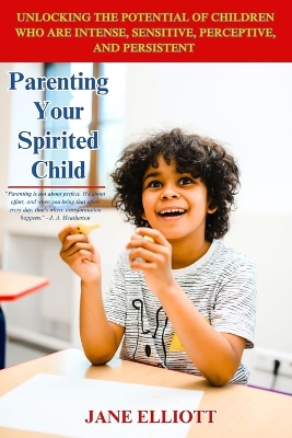 Book cover for Parenting Your Spirited Child