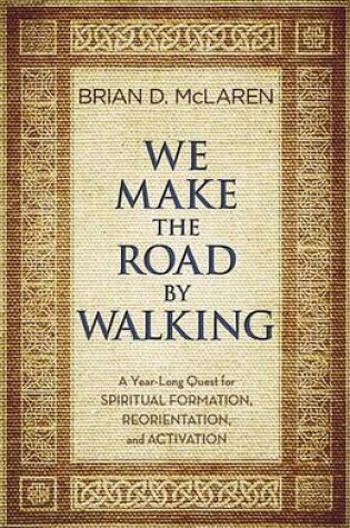 Cover of We Make the Road by Walking