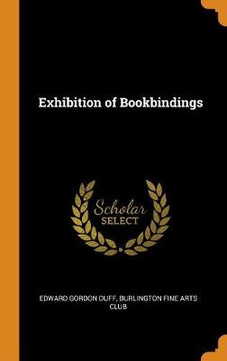 Book cover for Exhibition of Bookbindings