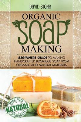 Book cover for Organic Soap Making