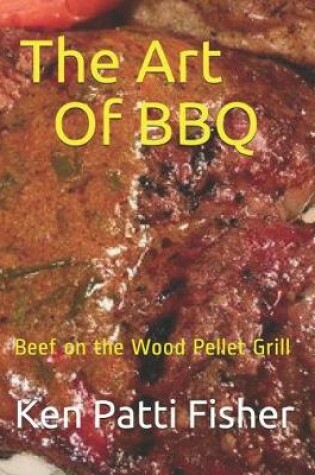 Cover of The Art Of BBQ