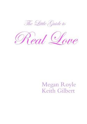 Book cover for The Little Guide to Real Love