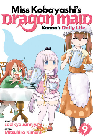Cover of Miss Kobayashi's Dragon Maid: Kanna's Daily Life Vol. 9