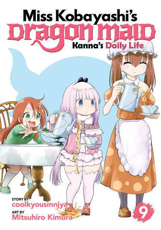 Book cover for Miss Kobayashi's Dragon Maid: Kanna's Daily Life Vol. 9