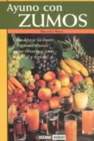 Cover of Ayuno Con Zumos
