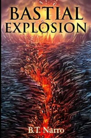 Cover of Bastial Explosion