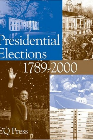 Cover of Presidential Elections 1789-2000