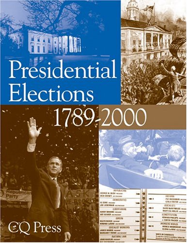 Book cover for Presidential Elections 1789-2000