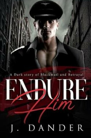 Cover of Endure Him