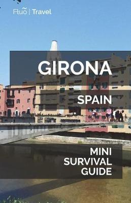 Book cover for Girona Mini Survival Guide