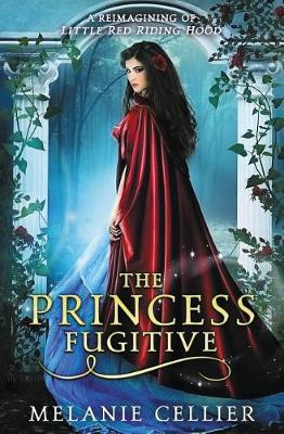 Book cover for The Princess Fugitive