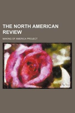 Cover of The North American Review (Volume 116)