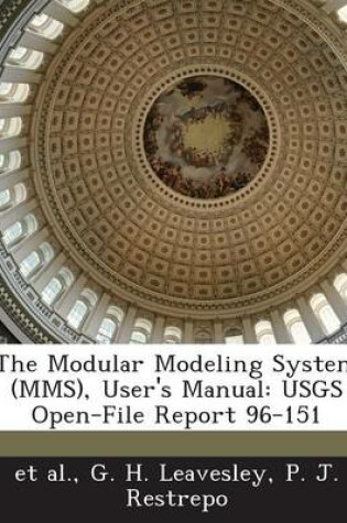 Cover of The Modular Modeling System (Mms), User's Manual