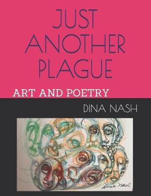 Book cover for Just Another Plague