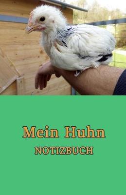 Book cover for Mein Huhn Notizbuch