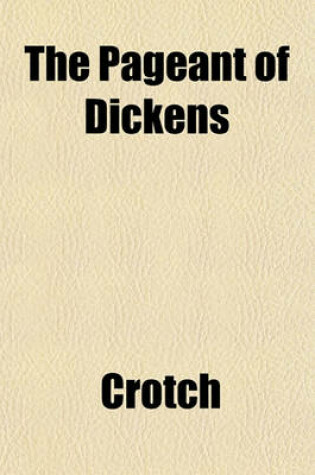 Cover of The Pageant of Dickens