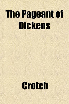 Book cover for The Pageant of Dickens