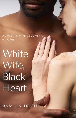 Book cover for White Wife, Black Heart