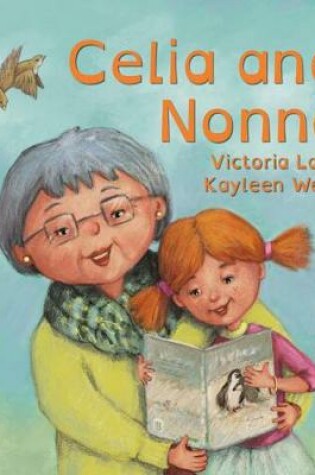 Cover of Celia and Nonna