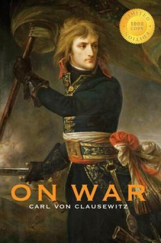Cover of On War (Annotated) (1000 Copy Limited Edition)
