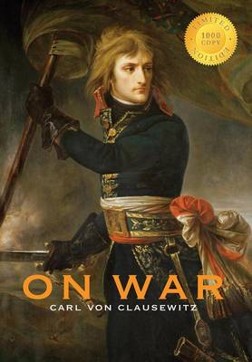 Book cover for On War (Annotated) (1000 Copy Limited Edition)