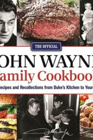 Cover of The Official John Wayne Family Cookbook