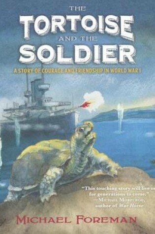 Cover of The Tortoise and the Soldier