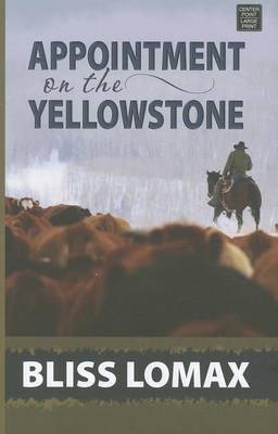 Cover of Appointment On The Yellowstone
