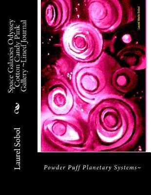 Book cover for Space Galaxies Odyssey Cotton Candy Pink Gallery Lined Journal