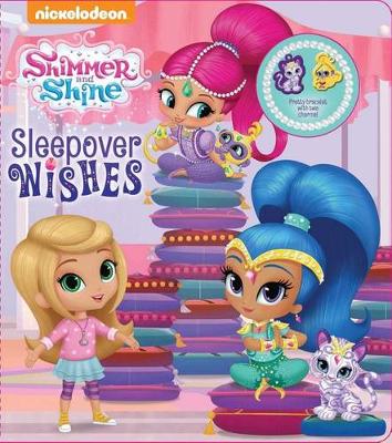 Book cover for Nickelodeon Shimmer and Shine: Sleepover Wishes