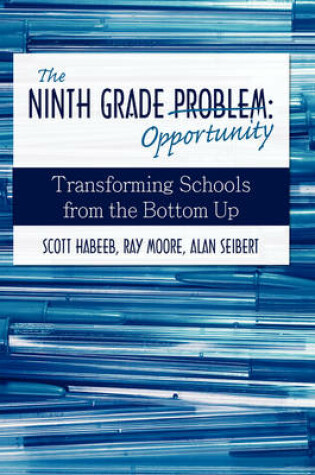 Cover of The Ninth Grade Opportunity