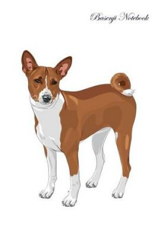 Cover of Basenji Notebook Record Journal, Diary, Special Memories, To Do List, Academic Notepad, and Much More