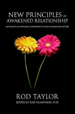 Cover of New Principles of Awakened Relationship