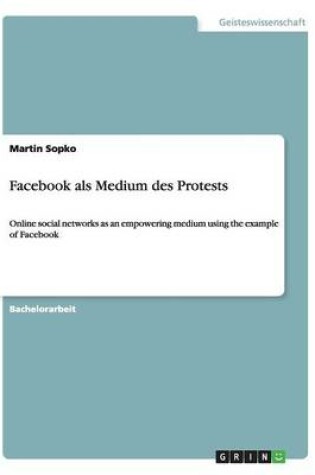 Cover of Facebook als Medium des Protests