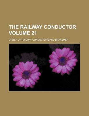 Book cover for The Railway Conductor Volume 21