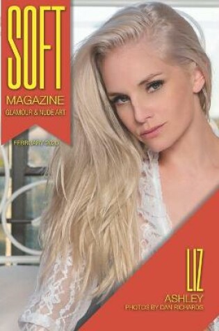 Cover of Soft - February 2020 - Liz Ashley
