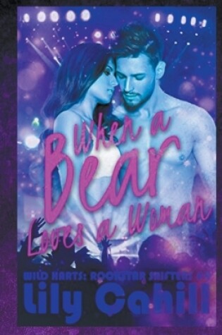 Cover of When a Bear Loves a Woman