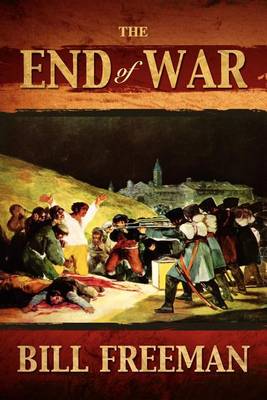 Book cover for The End of War