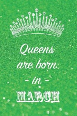 Cover of Queens are born in March